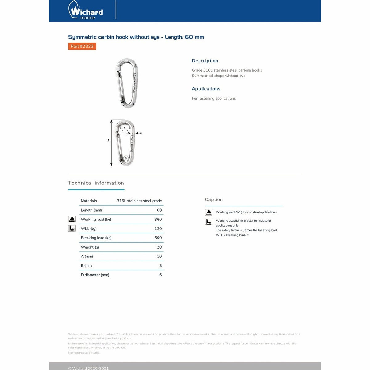 Wichard 2333 Symmetric carabiner hook without eye 60mm product detail